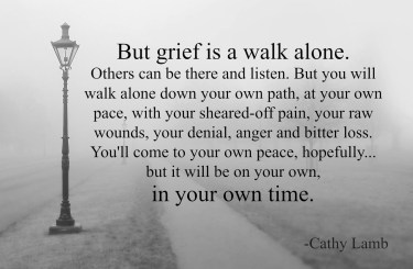 Grief-is-a-walk-alone-Cathy-Lamb